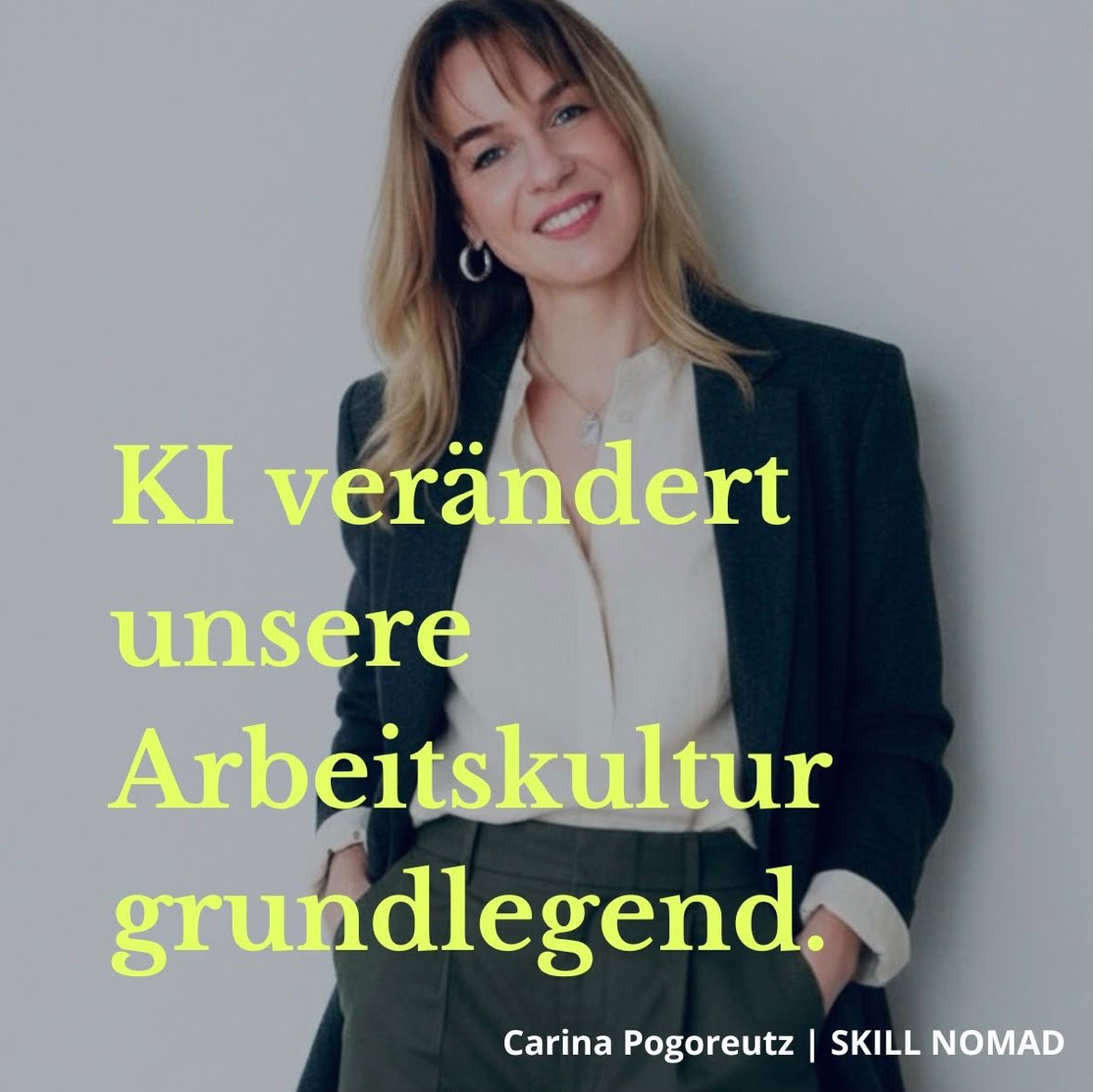 LinkedIn-Beitrag von Carina Pogoreutz: KI verändert unsere Arbeitskultur grundlegend.